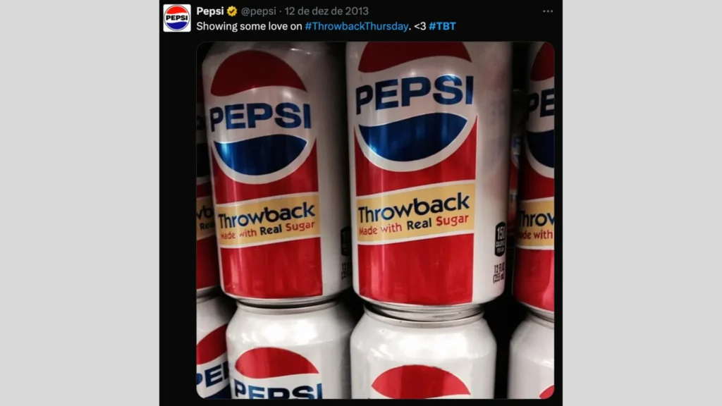 Latas da edição especial Pepsi Throwback, feitas com açúcar real, promovidas com a hashtag TBT