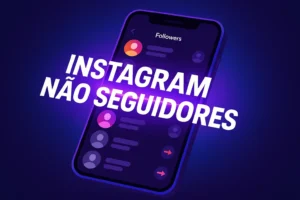 Ilustração 2.5D com smartphone e scanner roxo exibindo lista de seguidores, sobreposta pela frase “Instagram não seguidores”